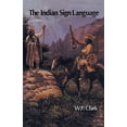 thumbnail image 1 of Pre-Owned The Indian Sign Language (Paperback) 0803263090 9780803263093, 1 of 1