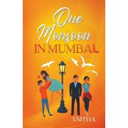 Indian Summer One Monsoon in Mumbai, Book 1, Paperback