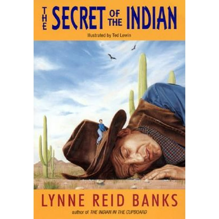 Indian in the Cupboard: The Secret of the Indian (Paperback)