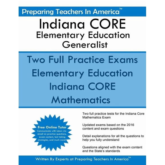 Indiana CORE Elementary Education Generalist: Mathematics Subtest 061, (Paperback)