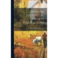 thumbnail image 1 of Indiana Historical Society Publications (Hardcover), 1 of 1