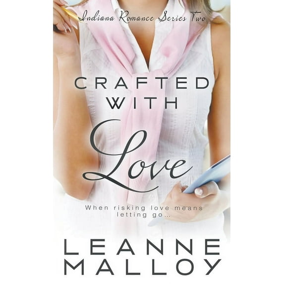 Indiana Romance Crafted With Love, Book 2, (Paperback)
