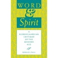 thumbnail image 1 of Indiana Series in the Philosophy of Reli Word and Spirit: A Kierkegaardian Critique of the Modern Age, (Hardcover), 1 of 2