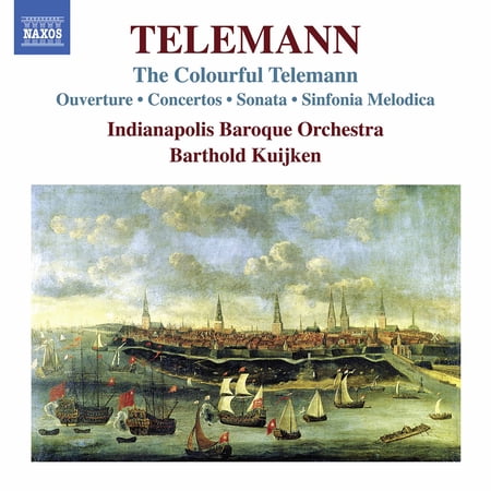 Indianapolis Baroque Orchestra Kuijken - Colourful Telemann - Music & Performance - CD