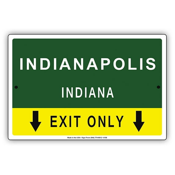 Indianapolis Indiana Exit Only With Pointer Arrow Direction Way Road Signs Alert Caution Warning Aluminum Metal Sign 18"x24" Plate