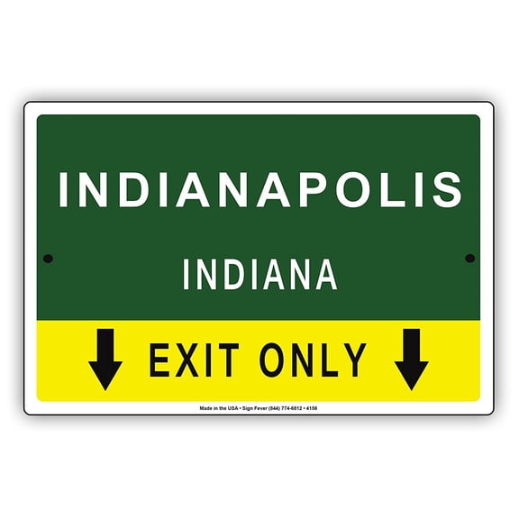Indianapolis Indiana Exit Only With Pointer Arrow Direction Way Road Signs Alert Caution Warning Aluminum Metal Sign 18"x24" Plate