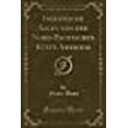 thumbnail image 1 of Indianische Sagen von der Nord-Pacifischen Küste Amerikas (Classic Reprint) (German Edition), 1 of 1