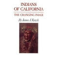 thumbnail image 1 of Indians of California: The Changing Image, (Paperback), 1 of 1
