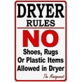 thumbnail image 1 of Indication Warning Sign Dryer Rules Laundromat Wall Art Outdoor Indoor 12x8 Inches Metal tin Sign, 1 of 4