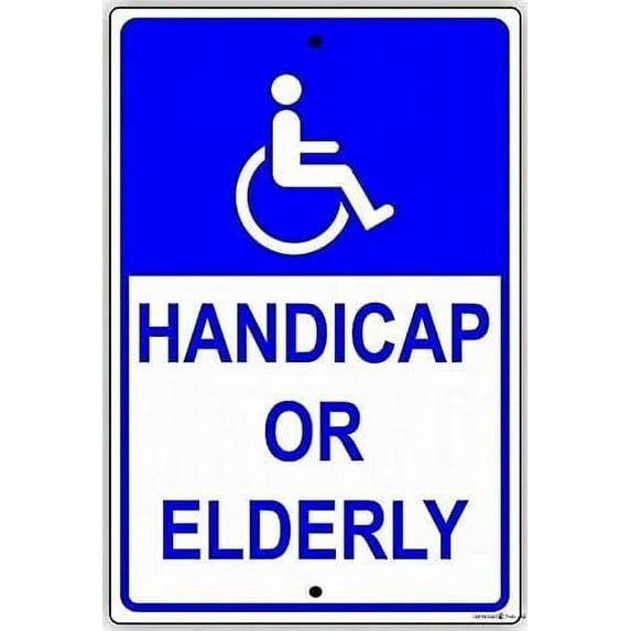 Indication warning sign Handicapped Disabled Or Elderly Parking Spot Wall Art Outdoor Indoor 12x8 Inches New Aluminum Metal tin sign