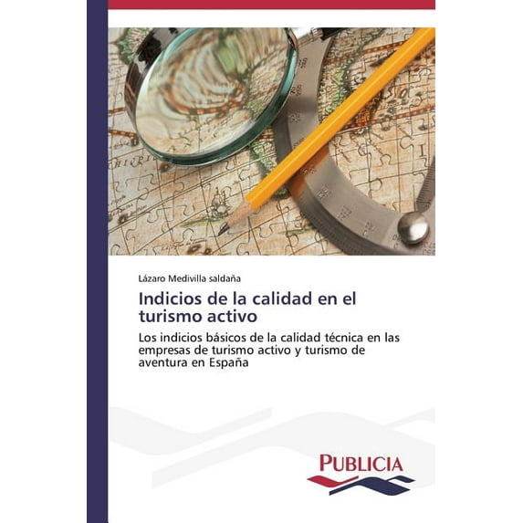 Indicios de la calidad en el turismo activo (Paperback)