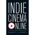 thumbnail image 1 of Indie Cinema Online (Paperback), 1 of 1