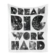 thumbnail image 1 of Indie Soft Flannel Fleece Throw Blanket, Dream Big Work Hard Typography Design with Galaxy Outer Space Modern Words, Cozy Plush for Indoor and Outdoor Use, 60" x 80", Black Grey White, by Ambesonne, 1 of 5