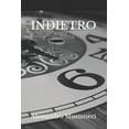 thumbnail image 1 of Indietro, (Paperback), 1 of 1