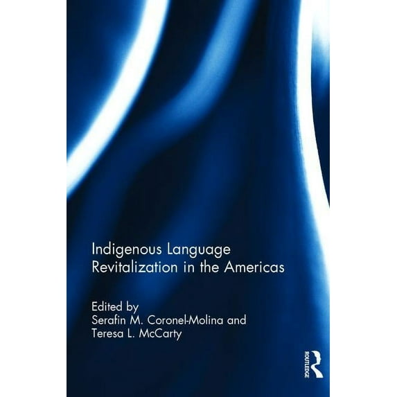 Indigenous Language Revitalization in the Americas, (Hardcover)