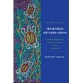 thumbnail image 1 of Indigenous Methodologies: Characteristics, Conversations, and Contexts, Second Edition, (Paperback), 1 of 1