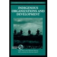 thumbnail image 1 of Pre-Owned Indigenous Organizations and Development (Paperback) by Peter Blunt, D Michael Warren, 1 of 1