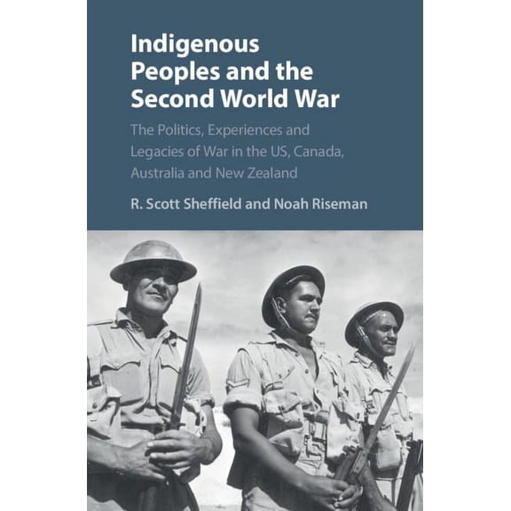 Indigenous Peoples and the Second World War, (Hardcover)