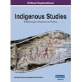 thumbnail image 1 of Indigenous Studies: Breakthroughs in Research and Practice, VOL 2, (Hardcover), 1 of 1