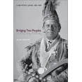 thumbnail image 1 of Indigenous Studies Bridging Two Peoples: Chief Peter E. Jones, 1843a 1909, (Paperback), 1 of 1
