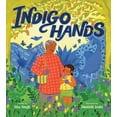 thumbnail image 1 of Indigo Hands, (Hardcover), 1 of 1
