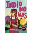 thumbnail image 1 of Indio No MÃ¡s, (Paperback), 1 of 1
