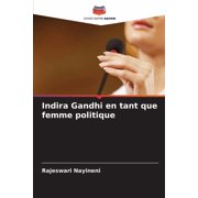 Indira Gandhi en tant que femme politique, Paperback