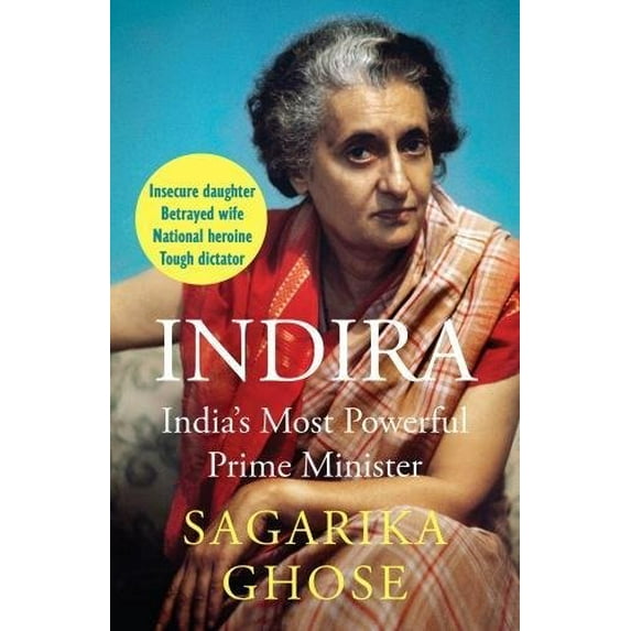 Pre-Owned Indira: India s Most Powerful Prime Minister (Hardcover) 9386228343 9789386228345