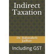 Indirect Taxation Including GST Paperback