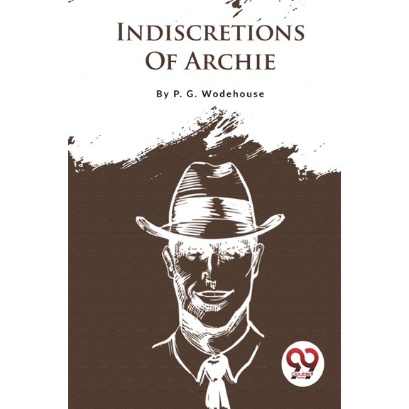 Indiscretions Of Archie, (Paperback)