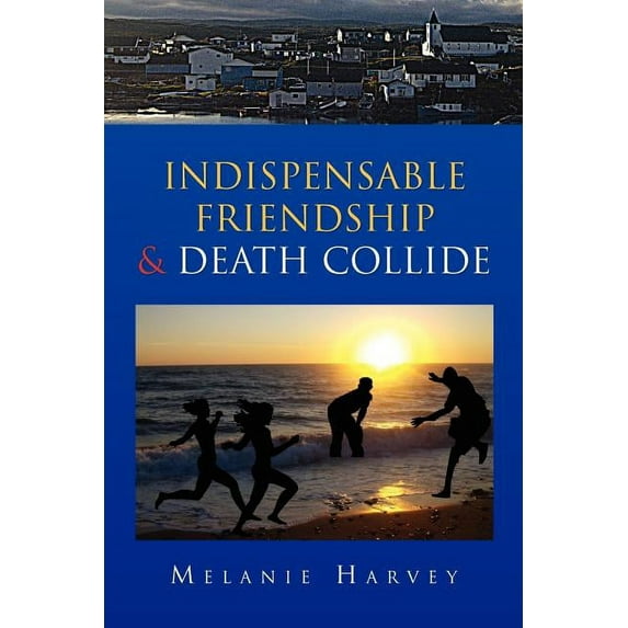 Indispensable Friendship & Death Collide