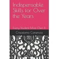 thumbnail image 1 of Indispensable Skills for Over the Years : Every Student Must Own It (Paperback), 1 of 1