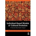 thumbnail image 1 of Individual-Based Models of Cultural Evolution: A Step-By-Step Guide Using R, (Paperback), 1 of 1