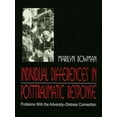 thumbnail image 1 of Individual Differences in Posttraumatic Response: Problems with the Adversity-Distress Connection (Hardcover), 1 of 1