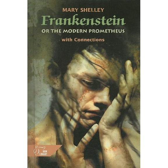 Pre-Owned Frankenstein or the Modern Prometheus With Connections