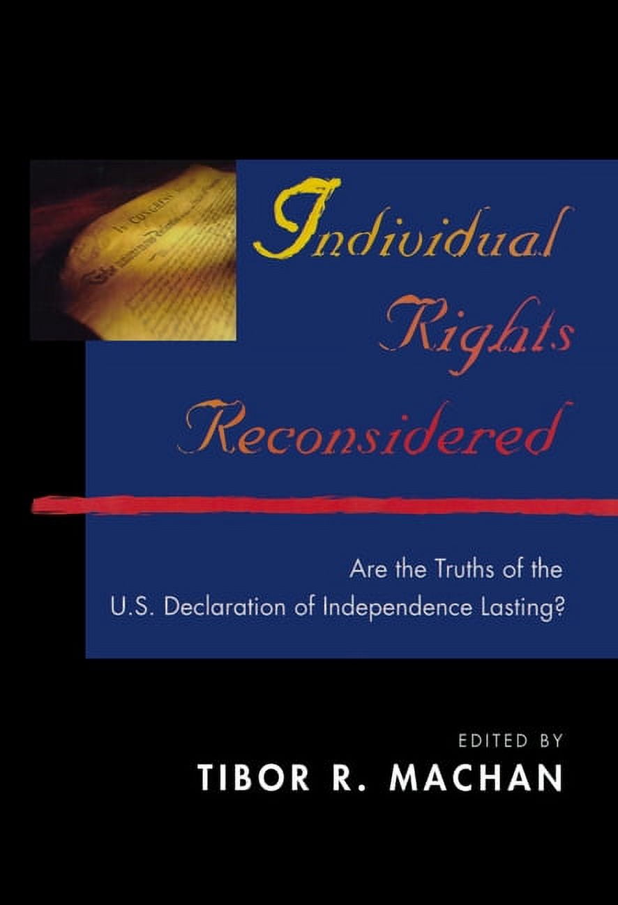 Individual Rights Pdf Individual Rights Reconsidered : Are the Truths of the U.S. Declaration ...