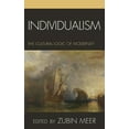 thumbnail image 1 of Individualism: The Cultural Logic of Modernity, (Hardcover), 1 of 1