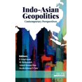 thumbnail image 1 of Indo-Asian Geopolitics: Contemporary Perspectives, (Hardcover), 1 of 1
