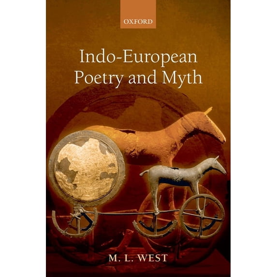 Indo-European Poetry and Myth, (Paperback)