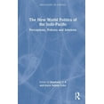 thumbnail image 1 of Indo-Pacific in Context The New World Politics of the Indo-Pacific: Perceptions, Policies and Interests, (Hardcover), 1 of 1