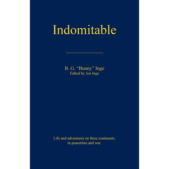 Indomitable, (Paperback)