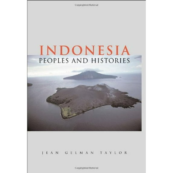 Pre-Owned Indonesia: Peoples and Histories (Hardcover) 0300097093 9780300097092