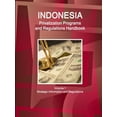 thumbnail image 1 of Indonesia Privatization Programs and Regulations Handbook Volume 1 Strategic Information and Regulations (Paperback), 1 of 1