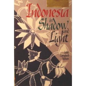 Pre-Owned Indonesia in Shadow and Light 9780377003217