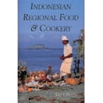thumbnail image 1 of Pre-Owned Indonesian Regional Food & Cookery (Paperback) 0711212732 9780711212732, 1 of 1