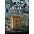 thumbnail image 1 of Indoor Wildlife: Revealing the Creatures Inside Your Home, 1 of 1
