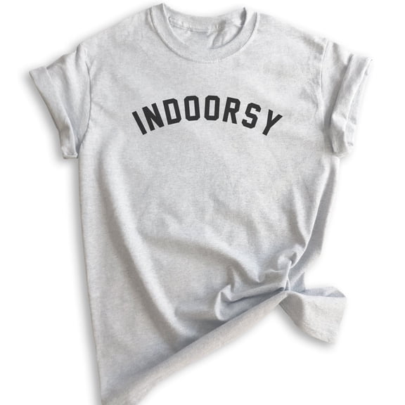 Indoorsy Shirt, Unisex Women's Men's Shirt, Homebody Introvert Tee, Stay Home Social Distance Quarantine T, Heather Ash, X-Small
