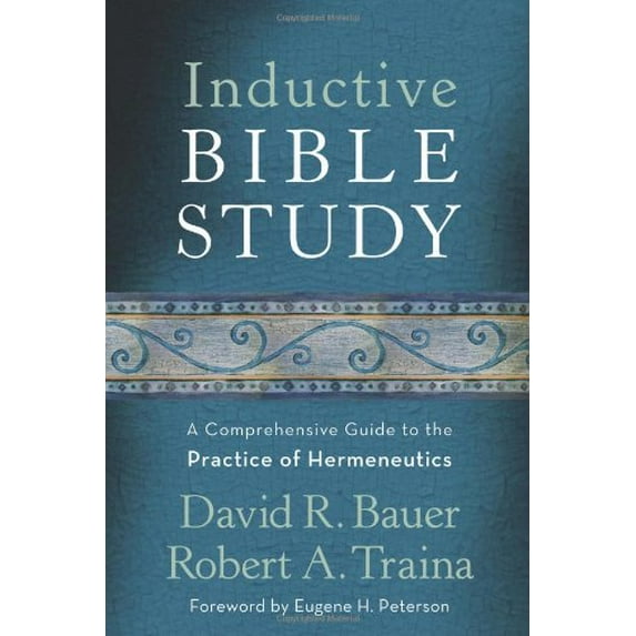 Pre-Owned Inductive Bible Study: A Comprehensive Guide to the Practice of Hermeneutics (Hardcover) 0801027675 9780801027673