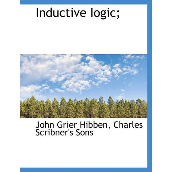 Inductive Iogic; (Paperback)