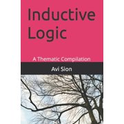 Inductive Logic: A Thematic Compilation (Paperback)